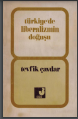 Türkiyede liberalizmin doğuşu